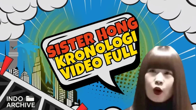Ilustrasi Sister Hong dengan teks kronologi video full yang viral di media sosial