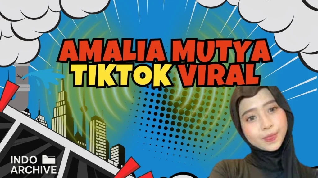 amaliamutya-tiktok-viral-profil-2025 - Indo Archive Ilustrasi AmaliaMutya TikTok viral 2025 dengan konten lucu dan relatable yang ramai di FYP