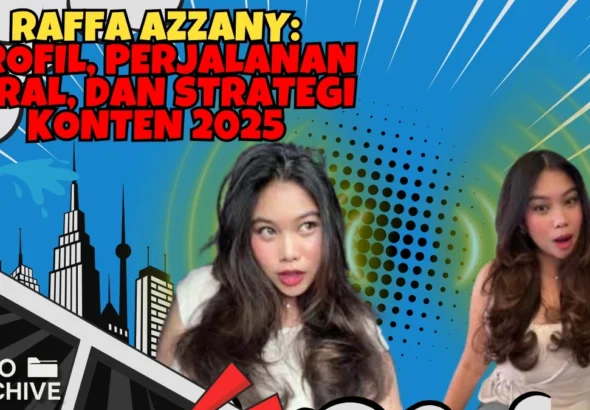 Raffa Azzany, kreator konten yang viral di 2025 dengan format live dan video pendek, profil dan strategi kontennya.
